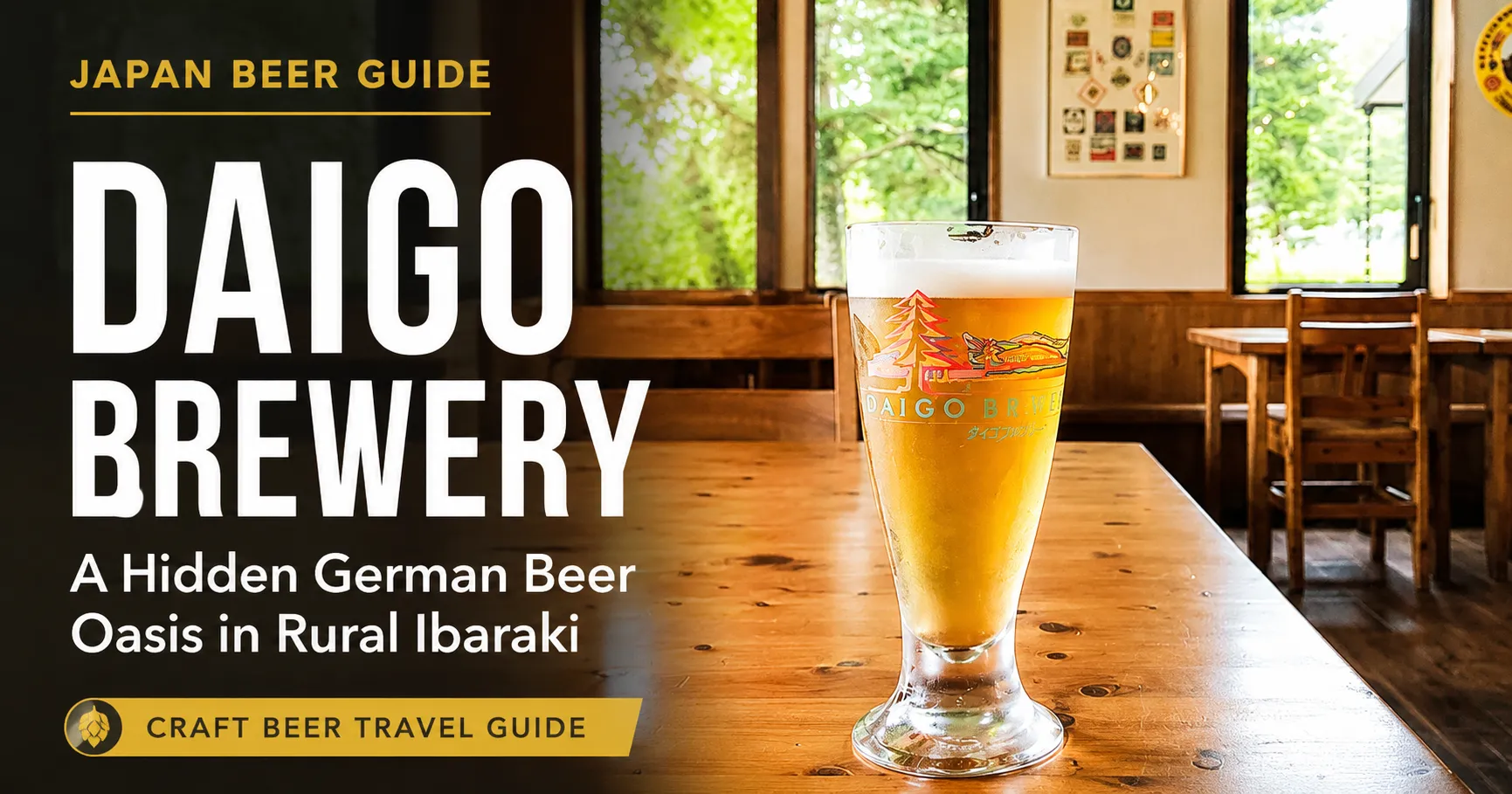 Discover Daigo Brewery: A Hidden German Beer Oasis in Rural Ibaraki